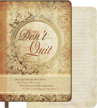 Soft Cover Don't Quit Journals Diaries